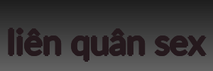 liên quân sex